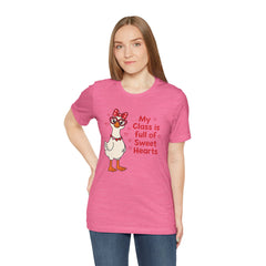 Teacher Valentine T-Shirt — "My Class Is Full of Sweet Hearts" Cute Duck Design