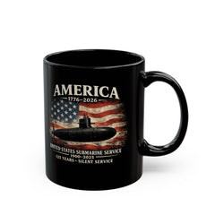 125th Submarine Service Coffee Mug — America 1776–2026 250th Anniversary Tribute (Black)