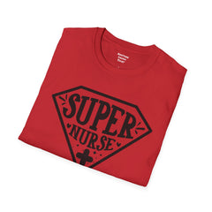 Super Nurse - Unisex Softstyle T-Shirt | Nurse Awareness, Medical Apparel, Gift For Her, Scrubs Lover, Hospital Staff Gift, Registered Nurse
