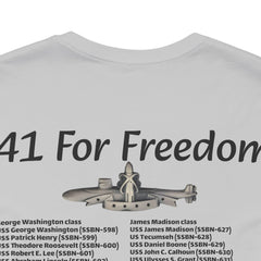 41 For Freedom FBM Fleet Ballistic Missile Submarine Unisex Jersey Short Sleeve Tee