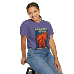 Funny I'm Not A Pyro I'm Just A Talking Head Music-Inspired Unisex T-Shirt - Burning Down the House Design