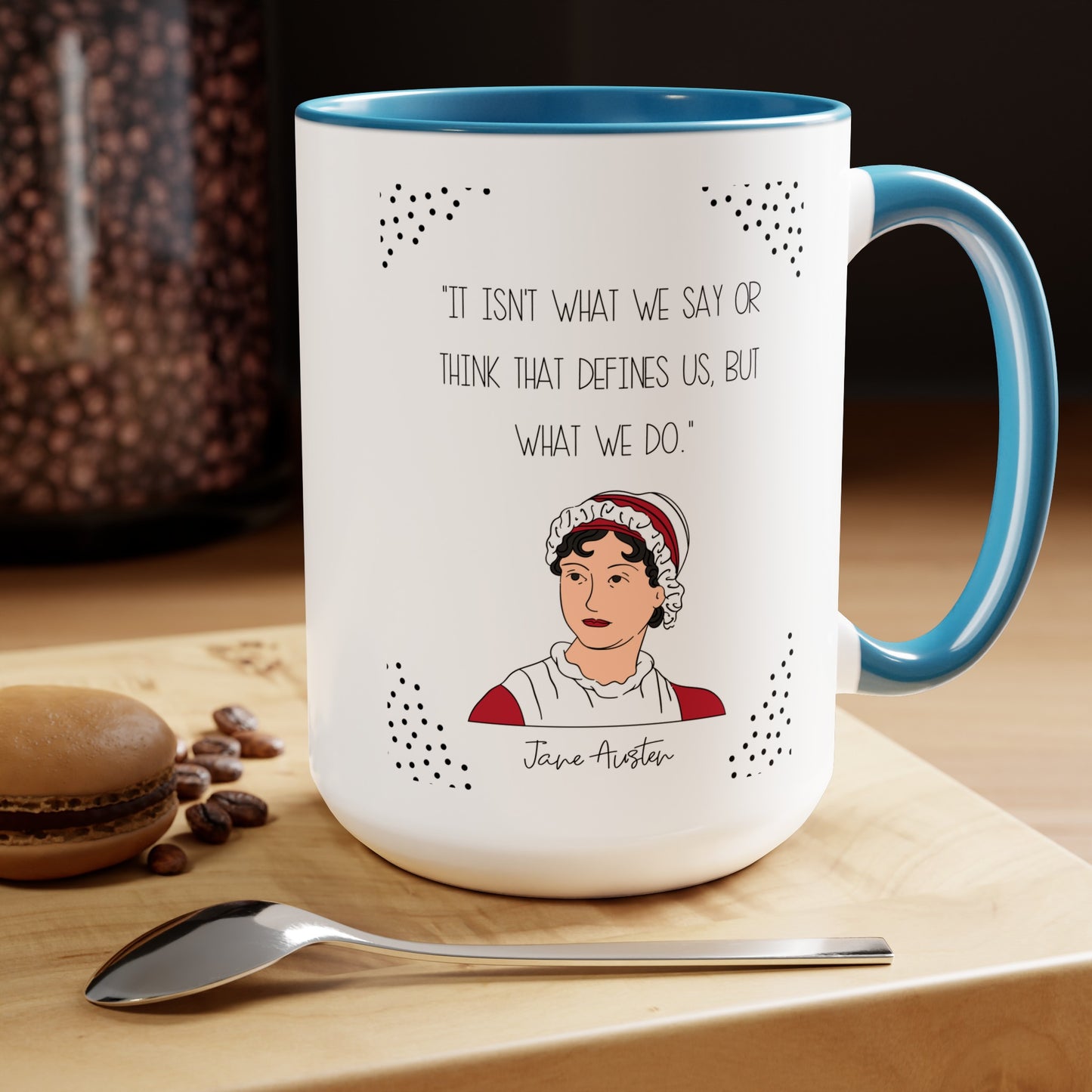 Jane Austen Quote Mug,Famous Author Mug,inspirational mug,Woman literary gift,history buff cup,teacher mug idea,Gift for reader,famous quote