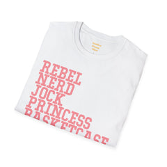 THE BREAKFAST CLUB - Rebel, Nerd, Jock, Princess,  Basketcase -  Unisex Softstyle T Shirt, You Forget About Me, Christmas Gift, For Her
