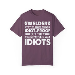 Fun Welder T-Shirt - 'Idiot-Proof' Design for Welding Enthusiasts
