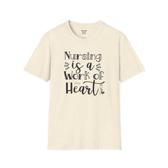 Nursing Is A Work Of Heart - Unisex Softstyle T-Shirt | Nurse Awareness,Medical Wear,Gift For Him,Scrubs Lover,Hospital Staff,Gift For Her,