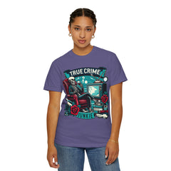 Ultimate True Crime Junkie - Graphic Comfort Colors Garment Dyed tee