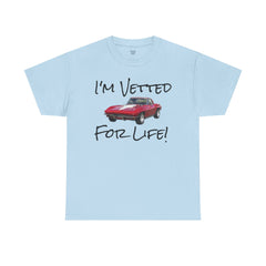 Red Corvette Summer Unisex Tee - I'm Vetted For Life Front and Back Image T Shirt