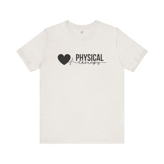 Physical Therapy tee, unisex graphic tee, gift for her, gift for him, physiotherapy gift, PT shirt, therapist t-shirt, Gift for PT student