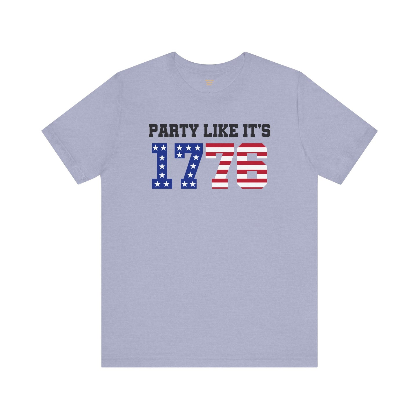 Party Like Its 1776, Graphic Unisex Jersey Short Sleeve Tee