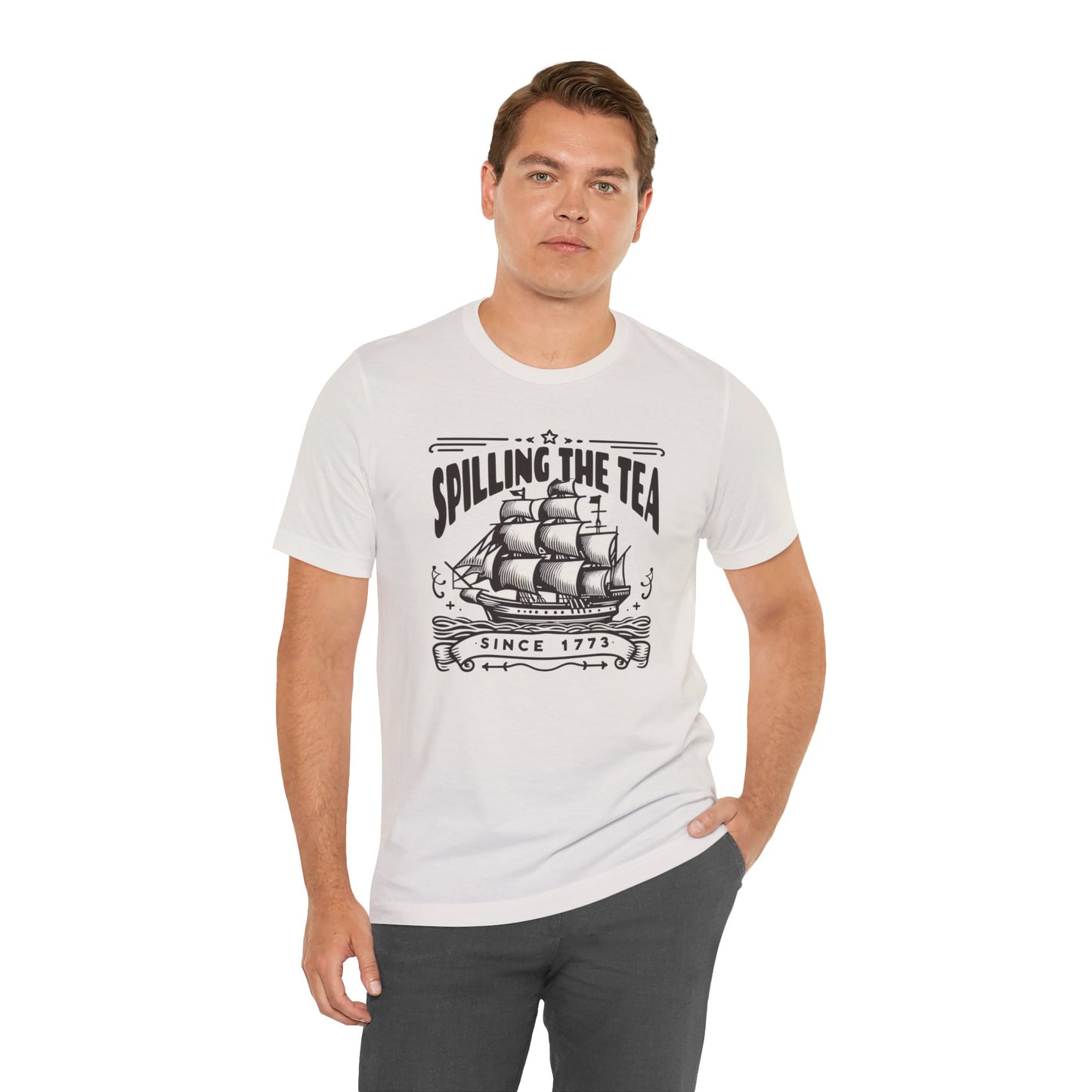 Spilling The Tea Since 1773, Sailing Ship Graphic, Unisex Jersey Short Sleeve Tee