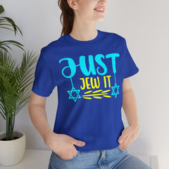 Funny Jewish Quote - Just Jew It Graphic Unisex Tee