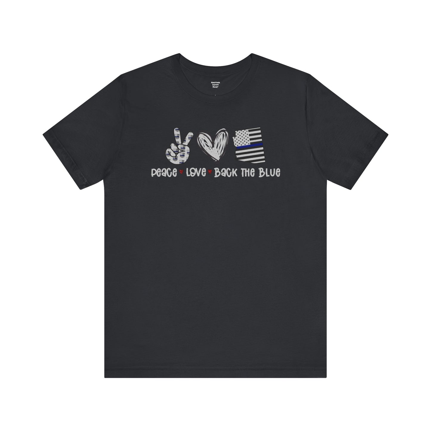 Peace Love Back The Blue in Arizona, Graphic Unisex Short Sleeve Tee