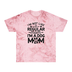 I'm not like a regular Mom I'm a Dog Mom / Unisex Color Blast T-Shirt