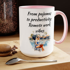Remote Worker Vibes - 15 oz Mug