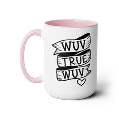 Wuv True Wuv Princess Bride Mug