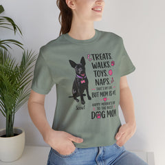 Personalized Your Dog and its name Mother's Day T-Shirt — 'Treats. Walks. Toys. Naps.