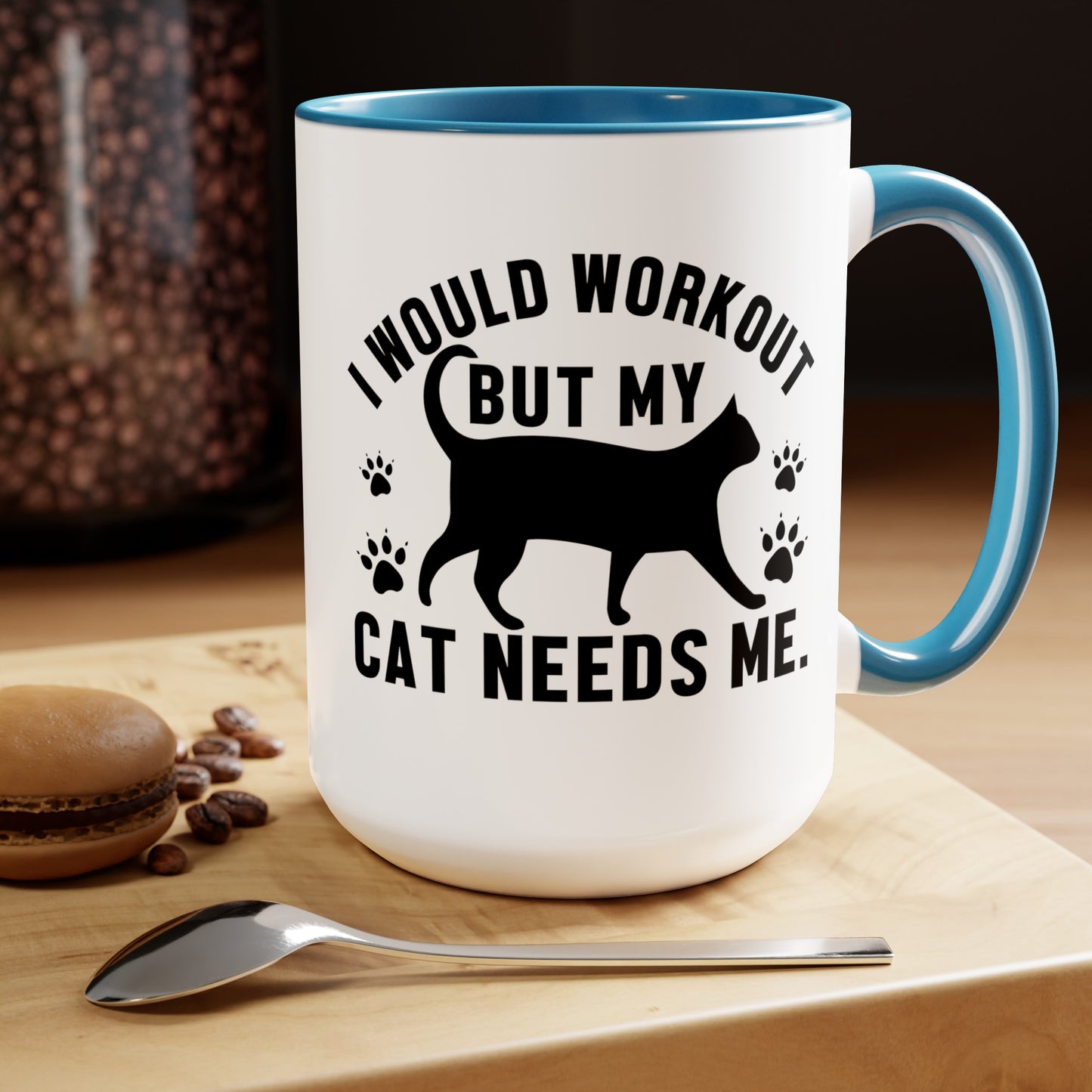 I Would Workout But My Cat Needs Me Graphic Cat Mug