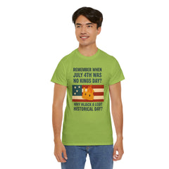 Patriotic Humor Tee, July 4th Shirt, Independence Day Apparel, Funny American T-Shirt, Meme Shirt, History Lovers Gift
