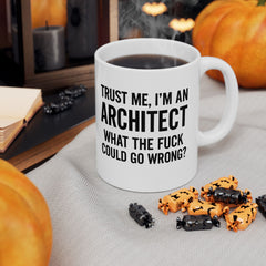 Architect Humor Ceramic Mug — Funny Coffee Cup Gift for Designers (11oz, 15oz)