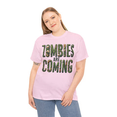 ZOMBIES ARE COMING! Graphic Unisex Heavy Cotton Tee