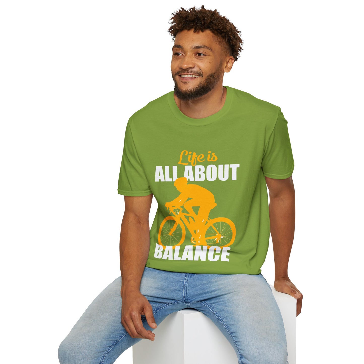 Life Is All About Balance Unisex Softstyle T-Shirt  For the Cyclist in Your Life, Biking Bicycling Exercise Motivation Just Do It