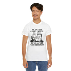 Funny Albert Einstein Science T-Shirt - Perfect Gift for Nerds, Frankenstein Halloween Shirt