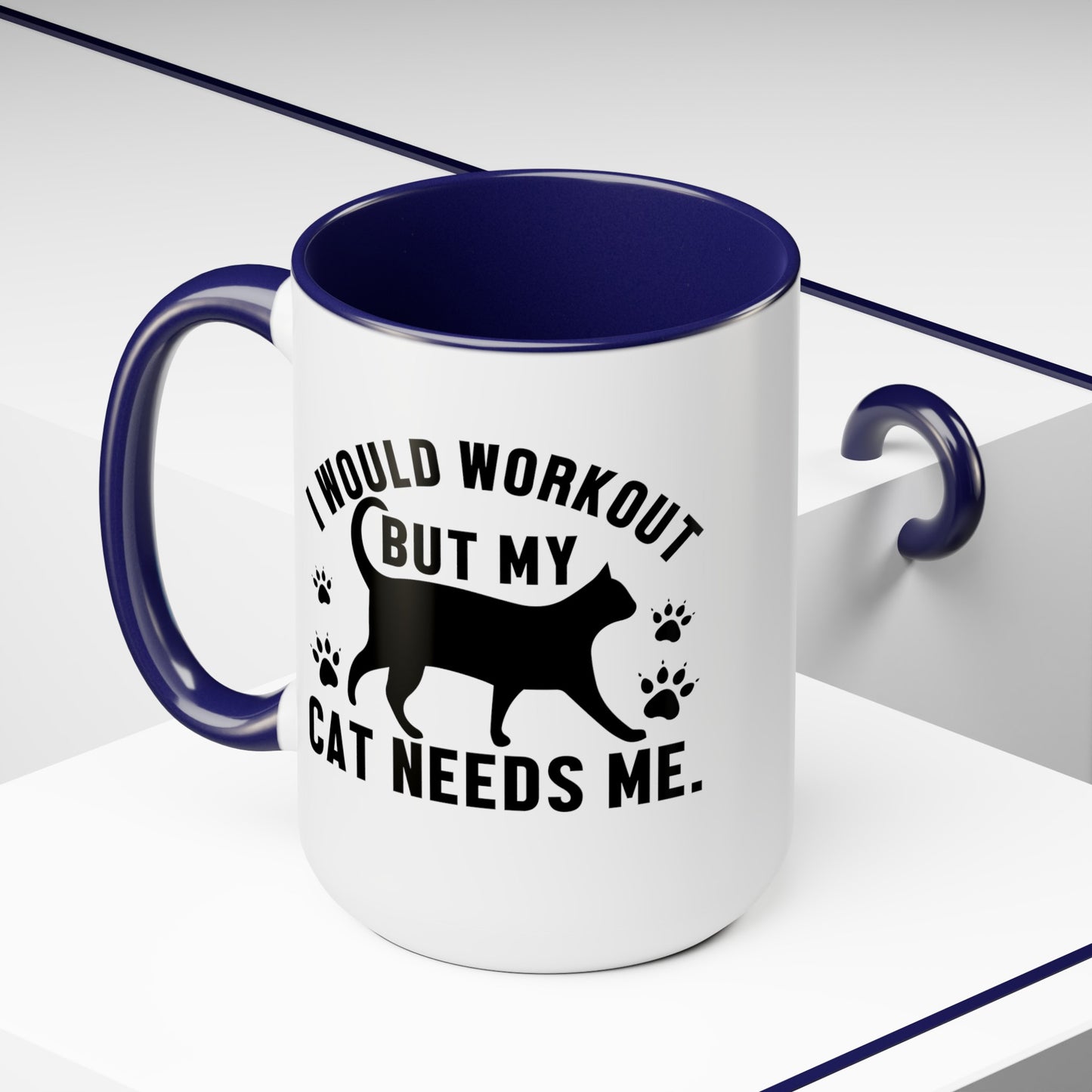 I Would Workout But My Cat Needs Me Graphic Cat Mug