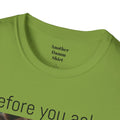 Before You Ask. Yes, it was a Grizzly Bear! / As an amputee it is a funny joke and conversation starter / Unisex T Shirt