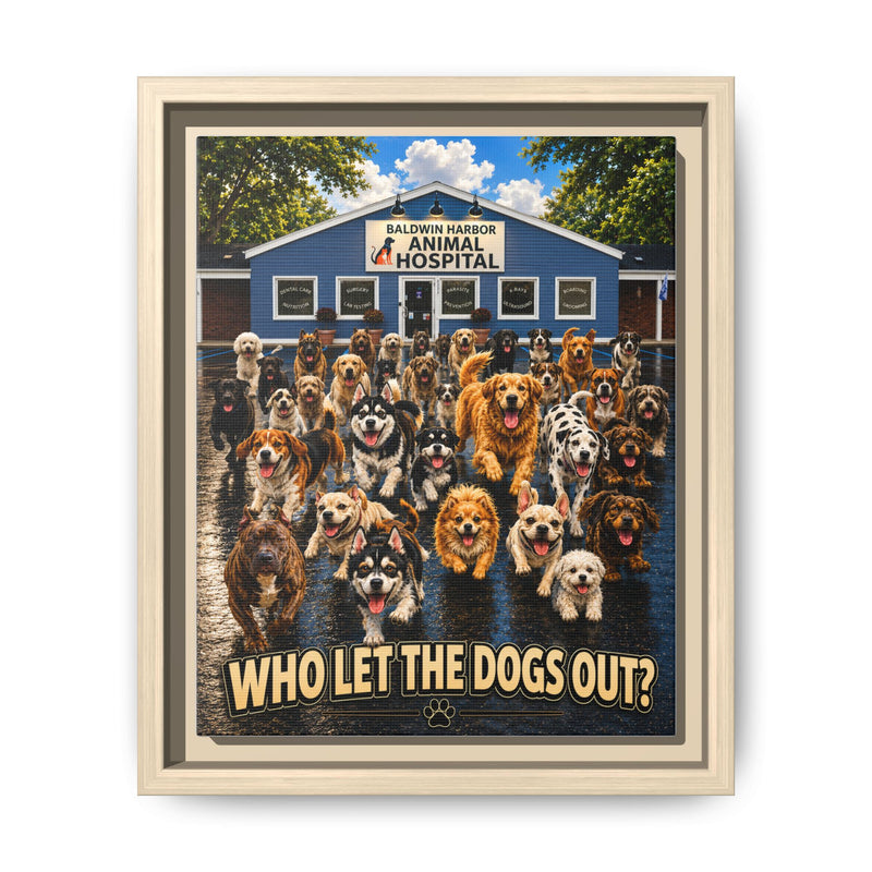 Who Let the Dogs Out? Framed Matte Canvas Wall Art - Animal Hospital Dog Poster