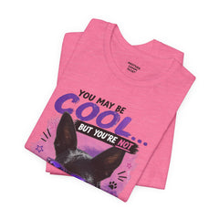 Scout Cool Dog T-Shirt — "You May Be Cool... But You're Not Scout Cool" Graphic Tee