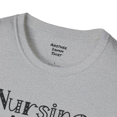 Nursing Is A Work Of Heart - Unisex Softstyle T-Shirt | Nurse Awareness,Medical Wear,Gift For Him,Scrubs Lover,Hospital Staff,Gift For Her,