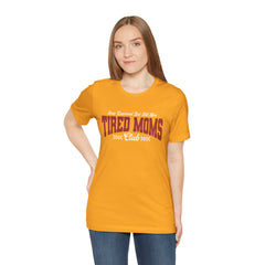 Sleep Deprived Still Alive Tired Moms Club T-Shirt — Funny Vintage Mom Graphic Tee
