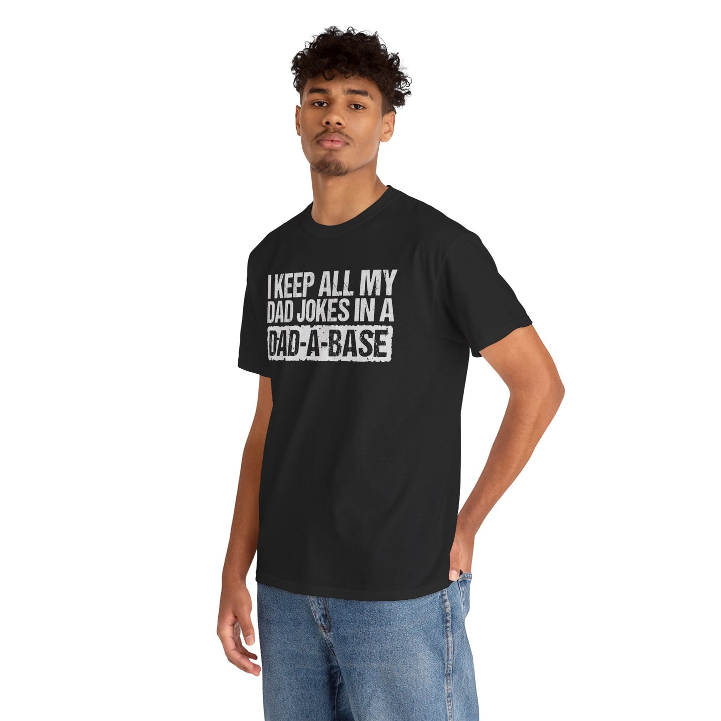 Dads Jokes Only  Dad A Base, Unisex Heavy Cotton Tee