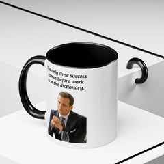 Harvey Specter Quote - 11oz 15oz Accent Coffee Mug