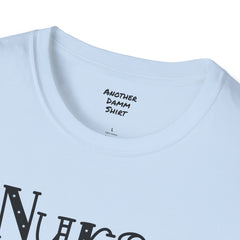 Nurse Humor - Unisex Softstyle T-Shirt | Nurse Awareness, Medical Wear, Gift For Her, Scrubs Lover, Hospital Staff Gift, Registered Nurse,RN