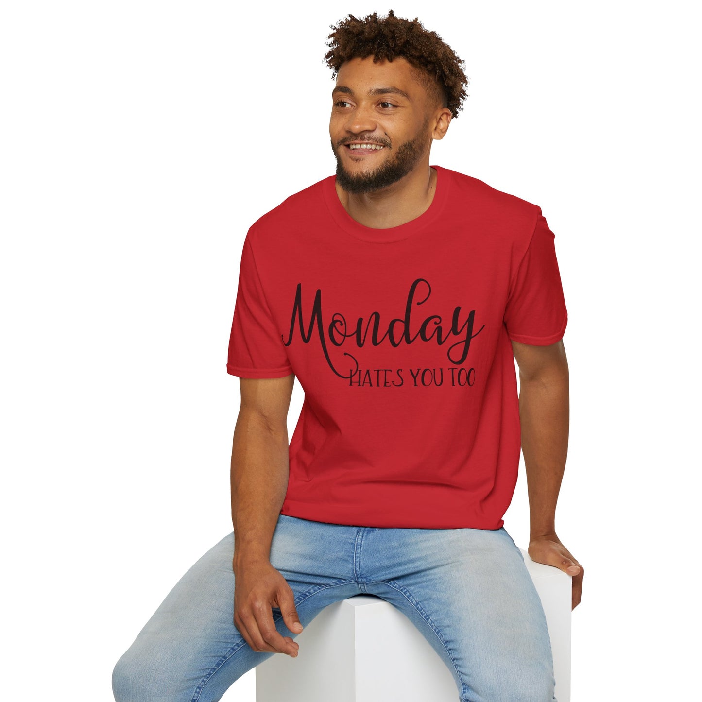 Monday Hates You Too Soft Style T Shirt