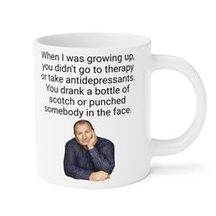 Jay Pritchett Funny Quote, Ceramic Mug, 11oz, 15oz, 20oz, Fathers Day Gift, Birthday Gift for Dad, ModernFamily, Gift For Him, Boomer Gift