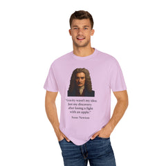 Isaac Newton Quote T-Shirt — "Gravity wasn't my idea" Scientific Humor Tee