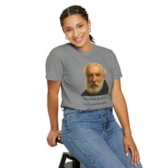 Alexander Graham Bell Quote T-Shirt — "I invented the phone. And somehow people still don't pick up."