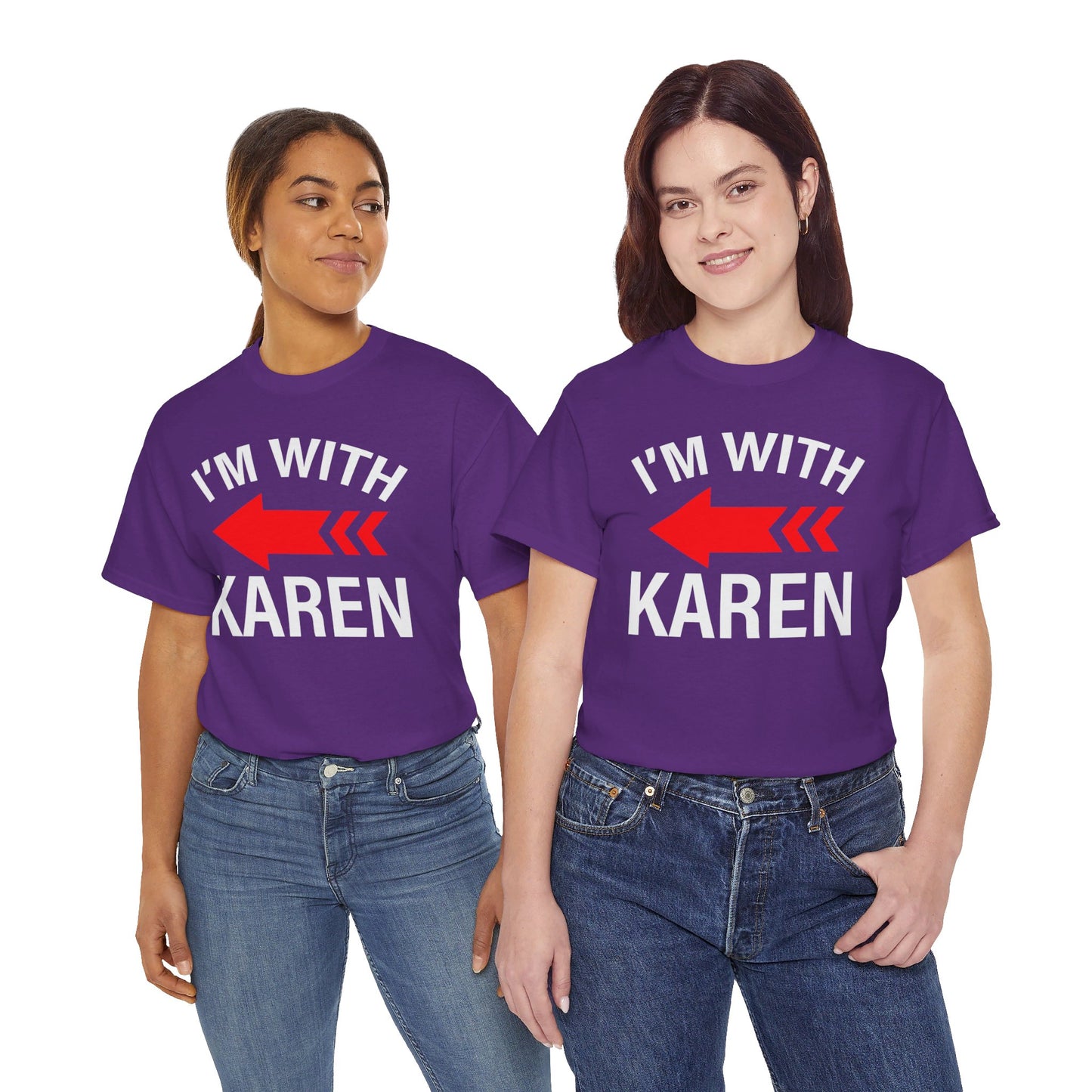 I'm With Karen Pointing Arrow - Unisex Heavy Cotton Tee