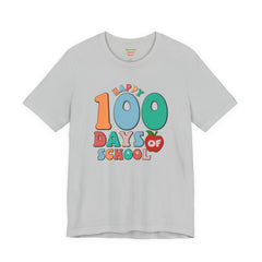 100 DAYS OF SCHOOL - Unisex Jersey Short Sleeve Tee | Elementary School Holiday, Gift For Her, Gift For Him, Teacher Shirt, Classroom Shirt