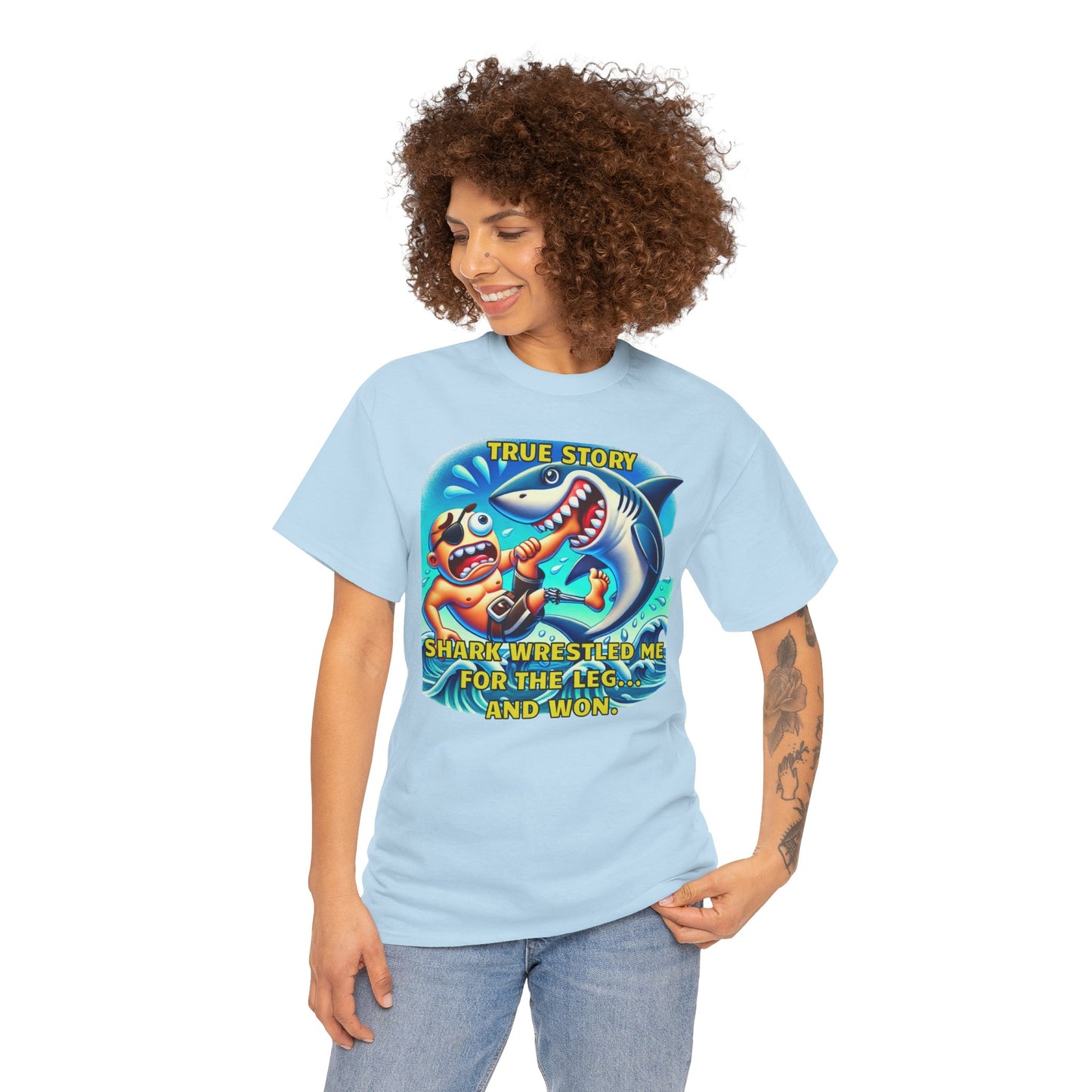 Amputee Humor True Story Shark Wrestled Me For The Leg, And Won - Unisex Heavy Cotton Tee