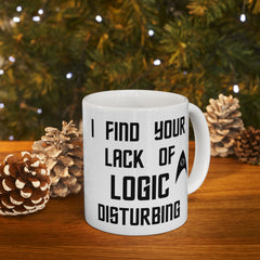 Star Trek Inspired Ceramic Mug — “I Find Your Lack of Logic Disturbing” (11oz/15oz)