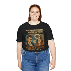 Vintage SNL Tee - Unisex Jersey Short Sleeve T-Shirt - Weekend Update Jane You Ignorant Slut Graphic Shirt