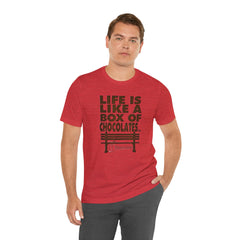 Inspirational Quote T-Shirt - Life is Like a Box of Chocolates