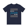 NICE JEWISH GIRL - Unisex Jersey Short Sleeve Tee