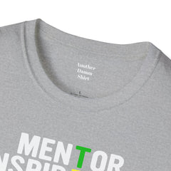 How Do You Spell TEACHER,Unisex T Shirt,Mentor,Inspire,Educate,Coach.Share,Influence,Encourage,Educator apparel,School wear,Teacher apparel