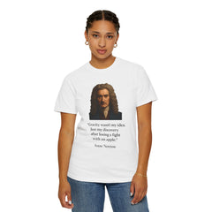 Isaac Newton Quote T-Shirt — "Gravity wasn't my idea" Scientific Humor Tee