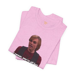 Funny Hob-Knockers Wade Collins Quote Tee