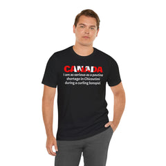 Funny Canadian Language Quote Unisex Tee